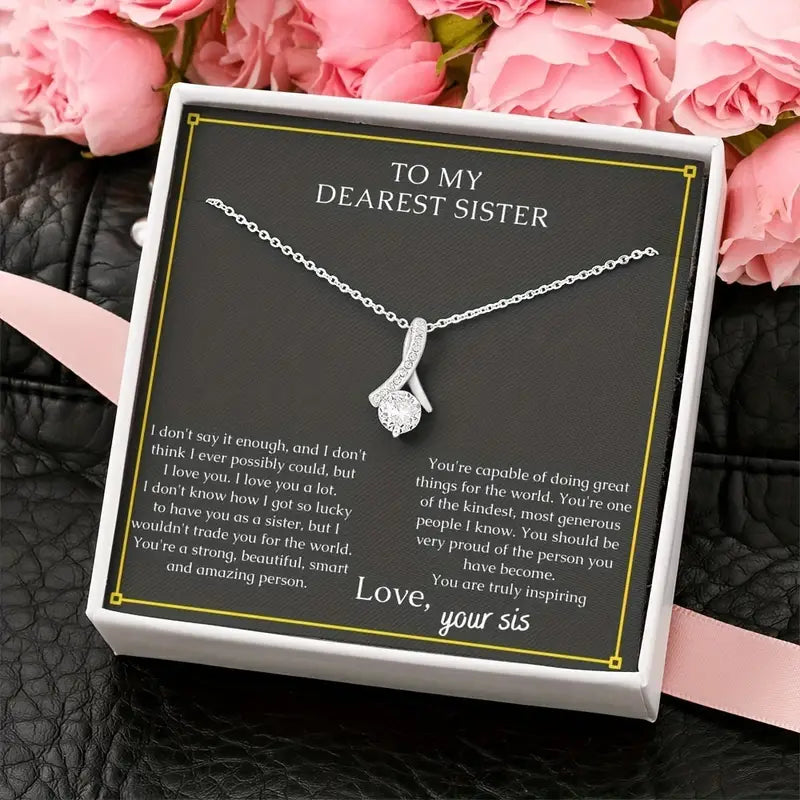 To My Dearest Sister Elegant Drop Pendant Necklace