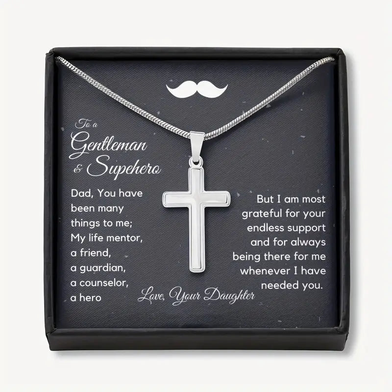 To A Gentleman & SuperHero Dad- Classic Cross Pendant Necklace