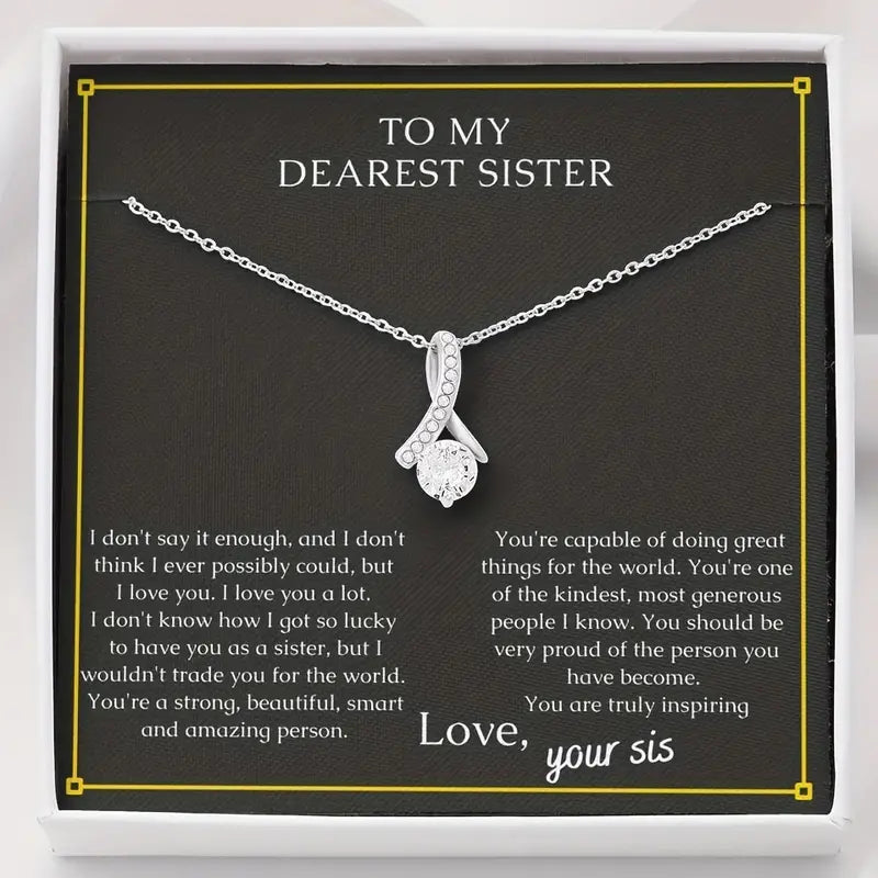 To My Dearest Sister Elegant Drop Pendant Necklace