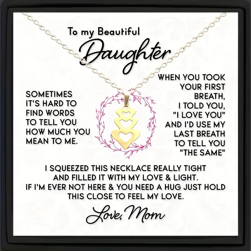 To My Beautiful Daughter - Elegant 3 Hearts Pendant Necklace - Love Mom