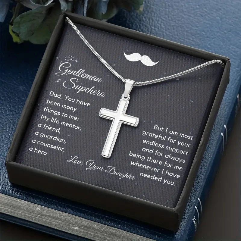 To A Gentleman & SuperHero Dad- Classic Cross Pendant Necklace