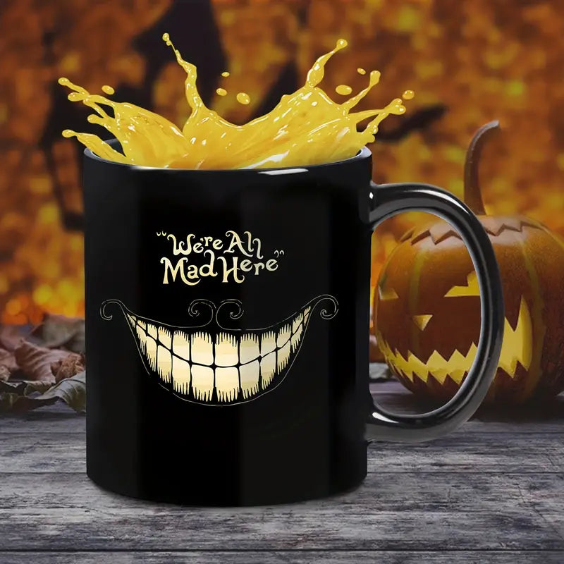 We Are All Mad Here Halloween Ceramic Coffee Mug - 11 oz Mug