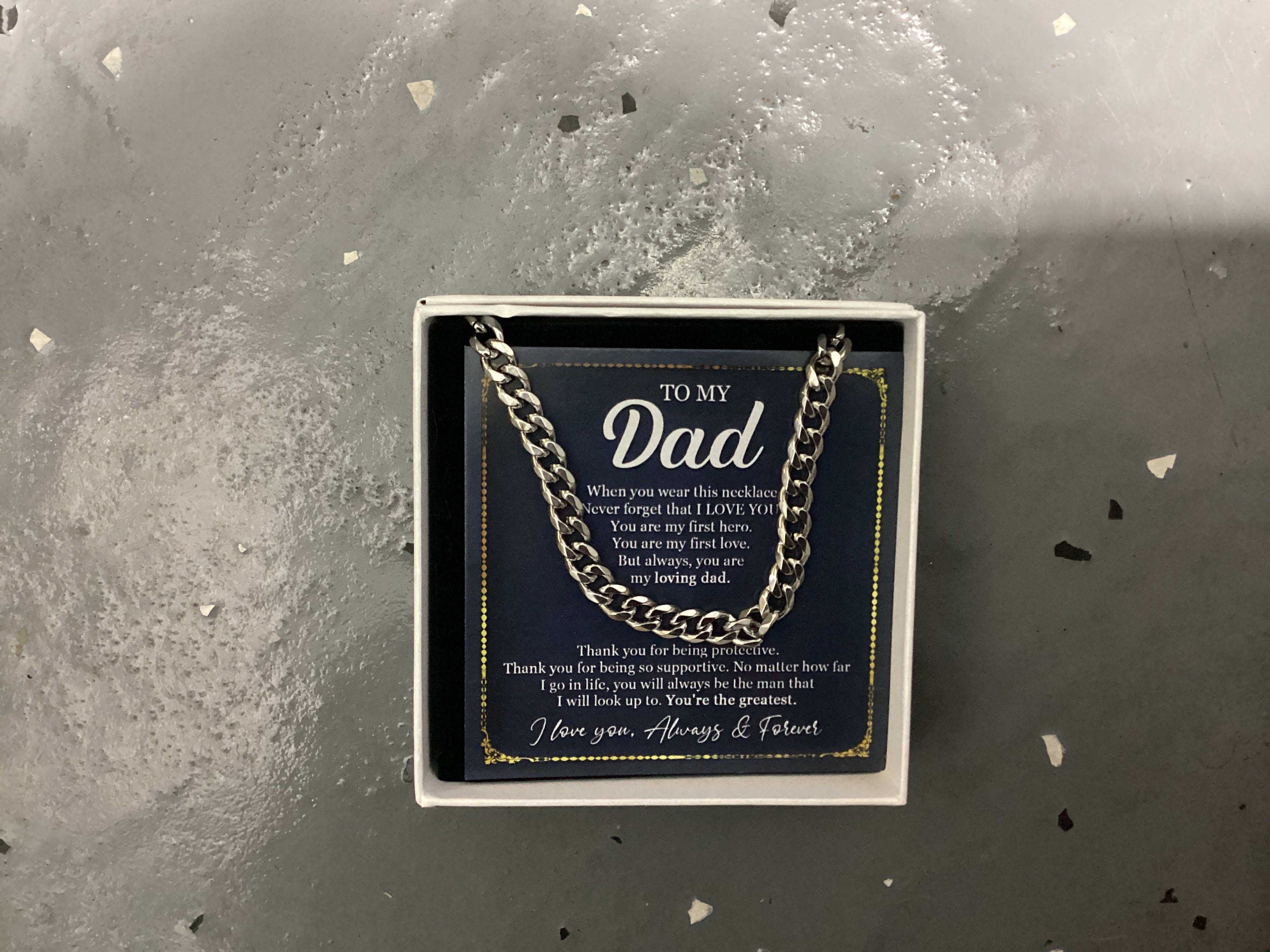 To My Dad- Cuban Link Chain Necklace -Love- Always Forever